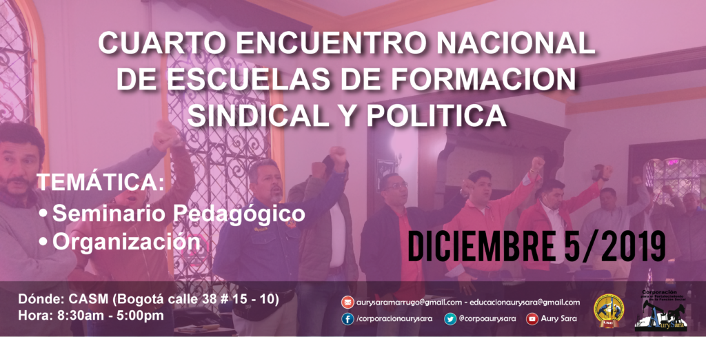 Cuarto Encuentro de Escuelas de Formación Sindical y Política